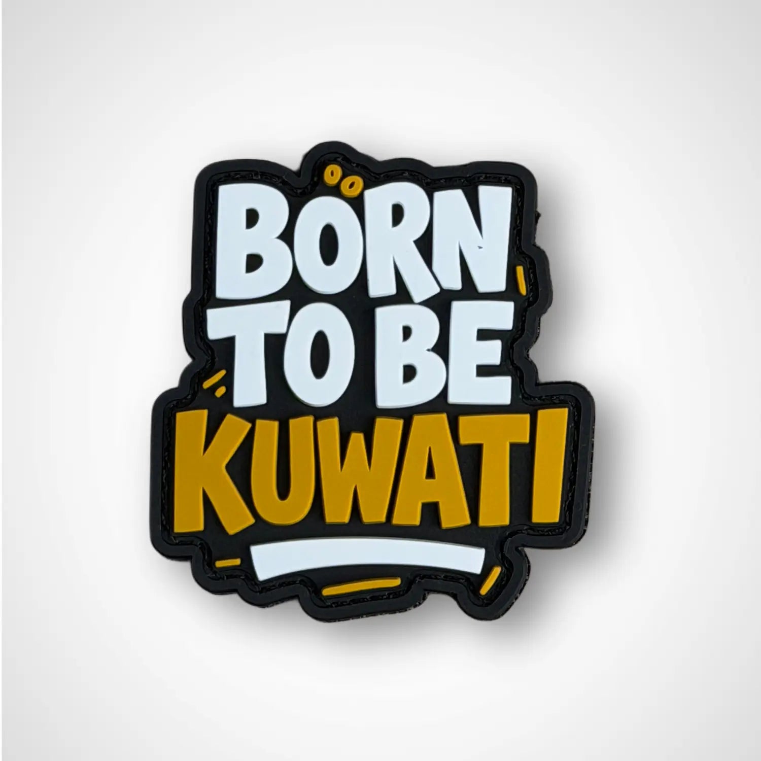 Sticker with 'Born to be Kuwati' text on a white background