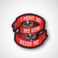 MY GYM NEEDS ME